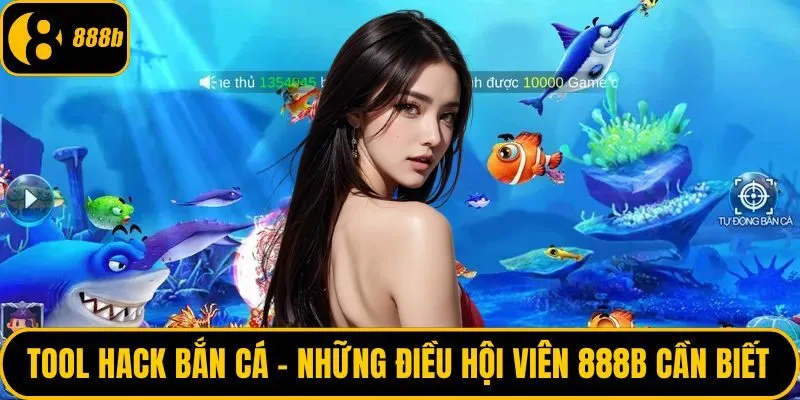 Tool hack bắn cá