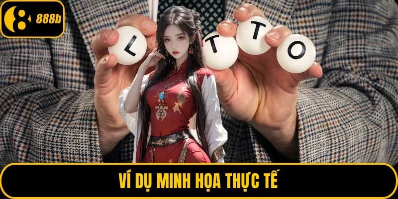 Ví dụ minh họa thực tế
